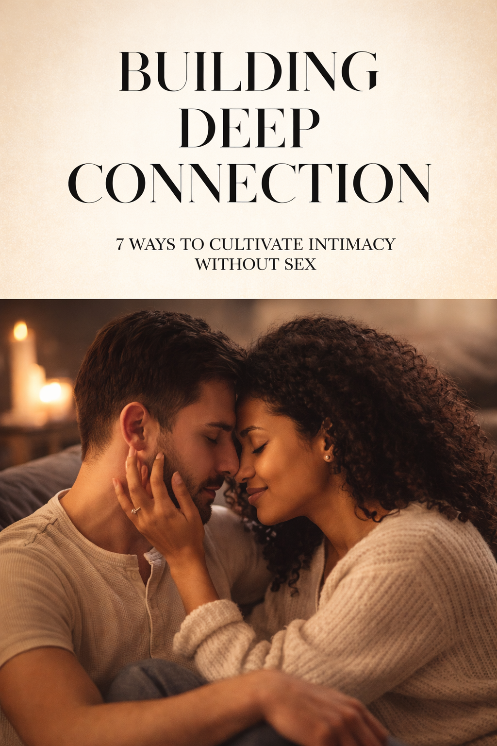 Building A Deep Connection